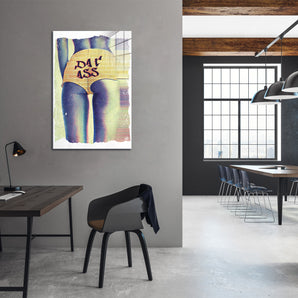Glasbild - Dat Ass white
