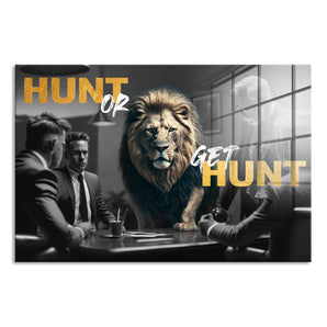 Glasbild - Hunt or get Hunt - Lion