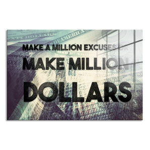 Glasbild - Make milLion dollars