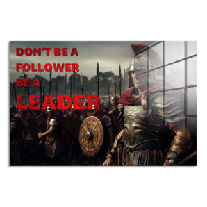 Glasbild - Be a Leader