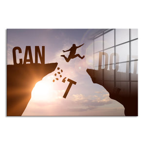 Glasbild - I cant do it Motivaton