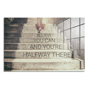 Glasbild - Believe Motivaton