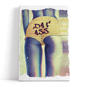 Leinwandbild - Dat Ass white