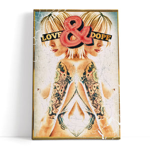 Leinwandbild - Love and Dope