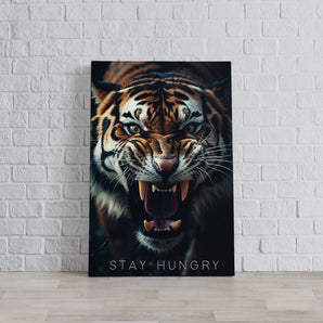 Leinwandbild - Stay Hungry - Tiger