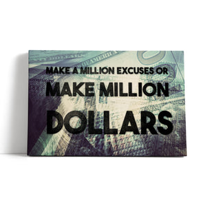 Leinwandbild - Make milLion dollars
