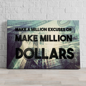 Leinwandbild - Make milLion dollars