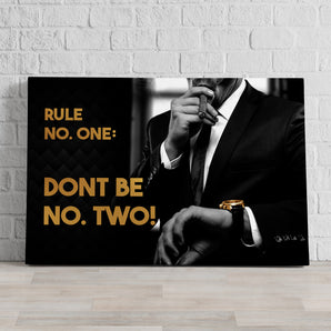 Leinwandbild - Rule No. One