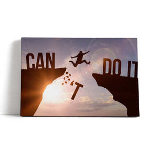 Leinwandbild - I cant do it Motivaton