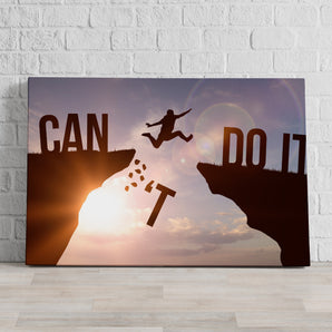Leinwandbild - I cant do it Motivaton
