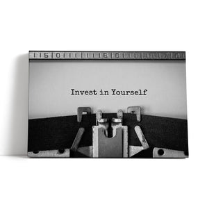 Leinwandbild - Invest in yourself Motivaton