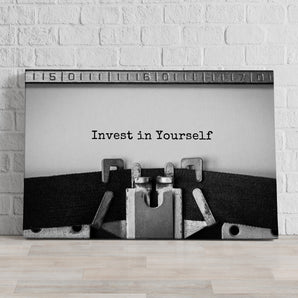 Leinwandbild - Invest in yourself Motivaton