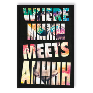 Poster im Rahmen - Where Mmm meets Ahhh black