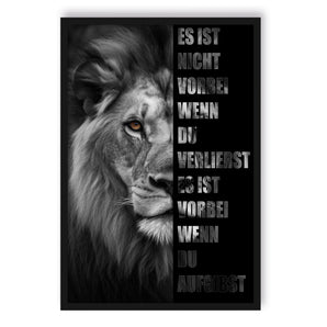 Poster im Rahmen - Nicht aufgeben  - Löwe