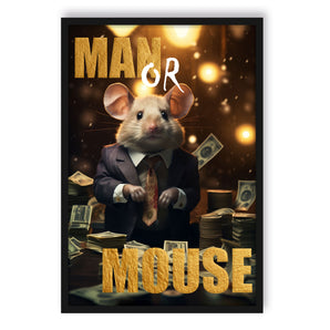 Poster im Rahmen - Man or Mouse