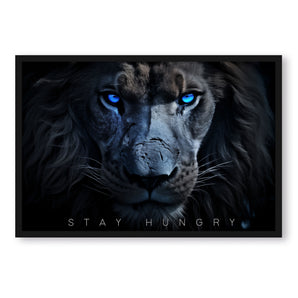 Poster im Rahmen - Stay Hungry - Cold Lion