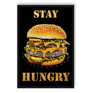 Poster im Rahmen - Stay Hungry - Diamonds