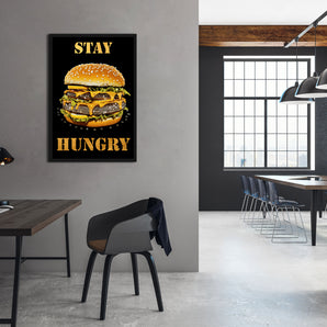 Poster im Rahmen - Stay Hungry - Diamonds