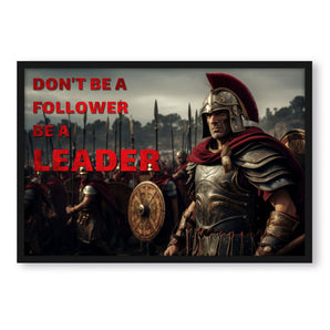 Poster im Rahmen - Be a Leader